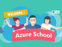 Azure School，让你系统化快速学习人工智能